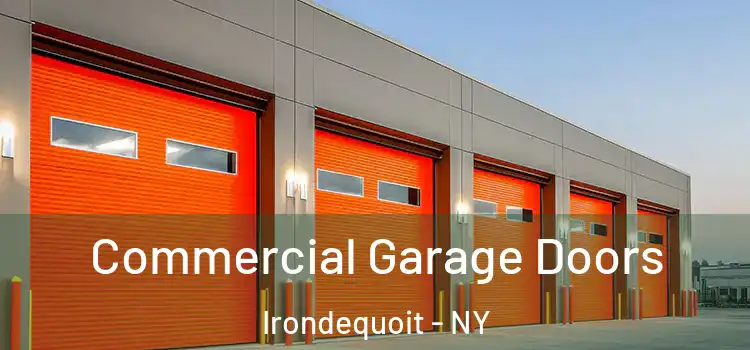  Commercial Garage Doors Irondequoit - NY
