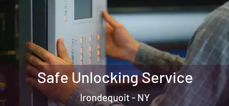 Safe Unlocking Service Irondequoit - NY