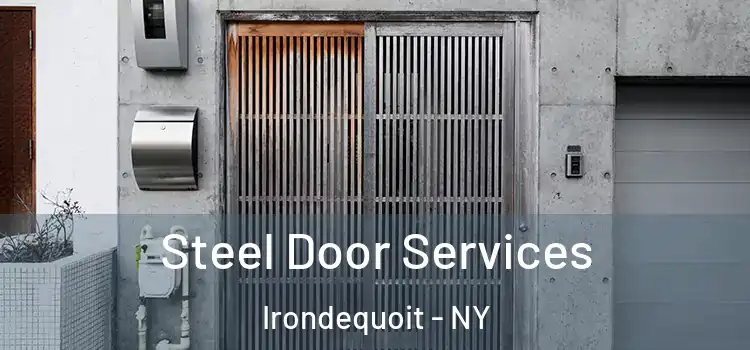 Steel Door Services Irondequoit - NY